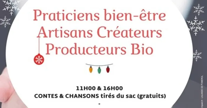 Marché de Noël à Lalande-de-Pomerol — Journée Bien Etre et Magie de Noel