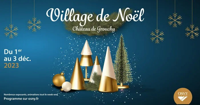 Marché de Noël à Osny — Village de Noël au Château de Grouchy