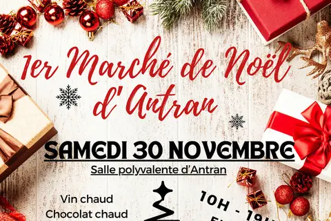 Marché de Noël à Antran — 1er marché de Noël Antran - Samedi 30 novembre 2024