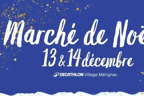 Marché de Noël à Mérignac — Marché de Noël du Village Decathlon Mérignac