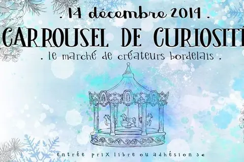 Marché de Noël à Bordeaux — Carrousel de Curiosités